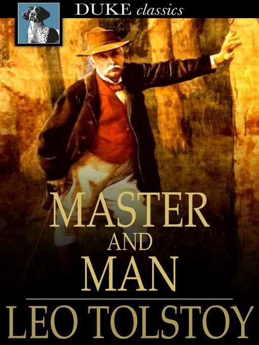 Title details for Master and Man by Leo Tolstoy - Wait list